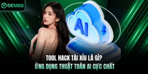 Tool Hack Tài Xỉu Là Gì? Ứng Dụng Thuật Toán AI Cực Chất